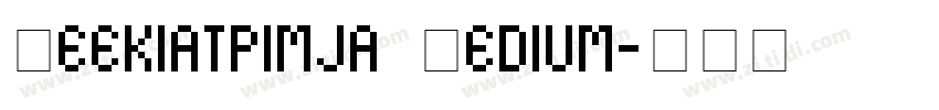 Keekiatpimja Medium字体转换